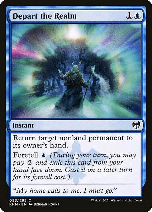 Depart the Realm, carta Magic di tipo Instant illustrata da Denman Rooke