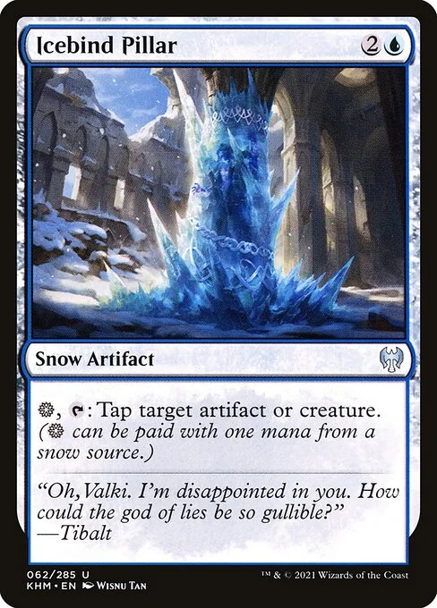 Icebind Pillar, carta Magic di tipo Snow Artifact illustrata da Wisnu Tan