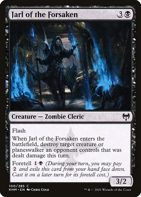 Jarl of the Forsaken, carta Magic di tipo Creature — Zombie Cleric illustrata da Chris Cold