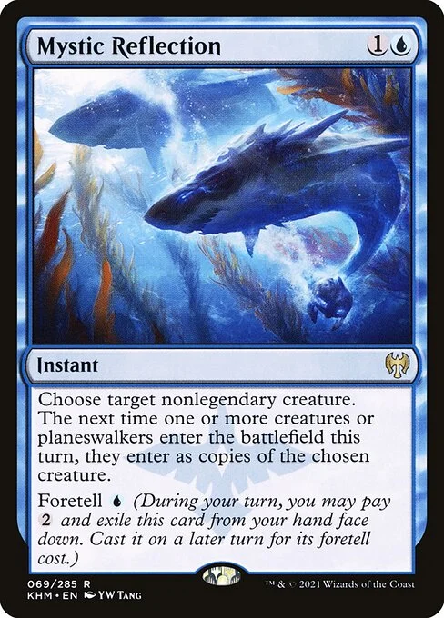 Mystic Reflection, carta Magic di tipo Instant illustrata da YW Tang