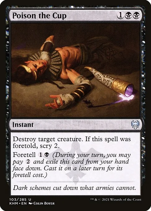 Poison the Cup, carta Magic di tipo Instant illustrata da Colin Boyer