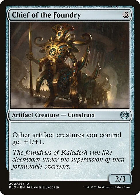 Chief of the Foundry, carta Magic di tipo Artifact Creature — Construct illustrata da Daniel Ljunggren