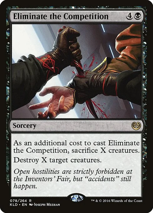 Eliminate the Competition, carta Magic di tipo Sorcery illustrata da Joseph Meehan
