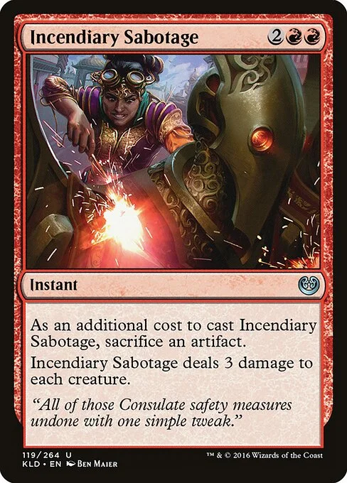 Incendiary Sabotage, carta Magic di tipo Instant illustrata da Ben Maier