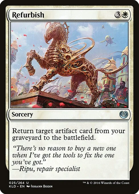 Refurbish, carta Magic di tipo Sorcery illustrata da Johann Bodin