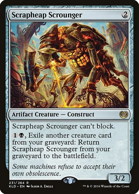 Scrapheap Scrounger, carta Magic di tipo Artifact Creature — Construct illustrata da Jason A. Engle