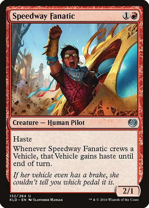 Speedway Fanatic, carta Magic di tipo Creature — Human Pilot illustrata da Slawomir Maniak