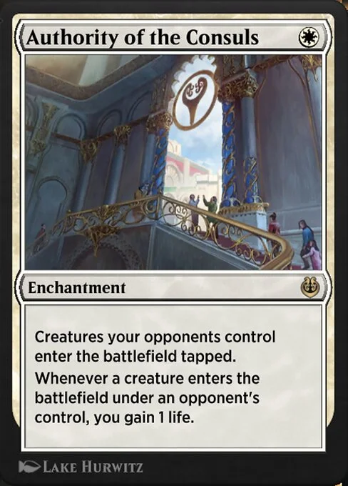 Authority of the Consuls, carta Magic di tipo Enchantment illustrata da Lake Hurwitz