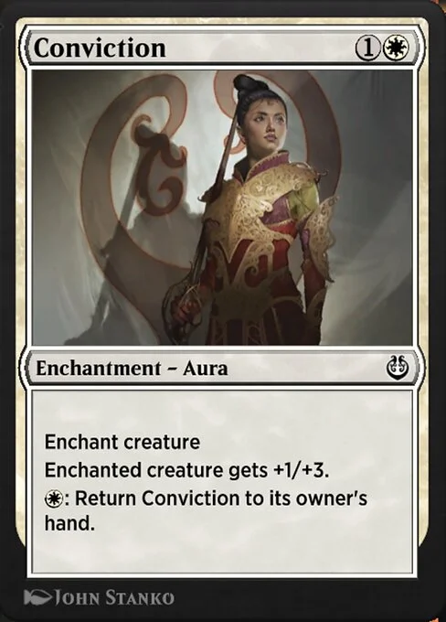 Conviction, carta Magic di tipo Enchantment — Aura illustrata da John Stanko