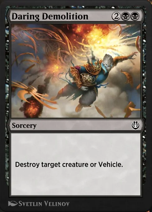 Daring Demolition, carta Magic di tipo Sorcery illustrata da Svetlin Velinov