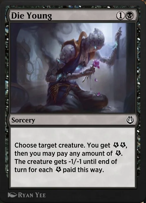 Die Young, carta Magic di tipo Sorcery illustrata da Ryan Yee