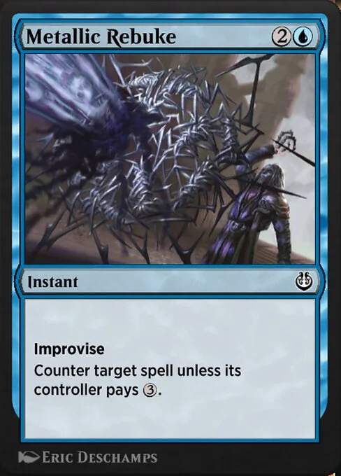 Metallic Rebuke, carta Magic di tipo Instant illustrata da Eric Deschamps