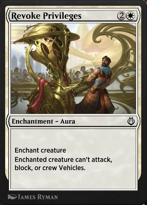 Revoke Privileges, carta Magic di tipo Enchantment — Aura illustrata da James Ryman
