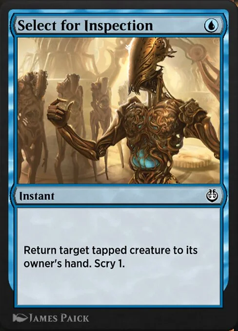 Select for Inspection, carta Magic di tipo Instant illustrata da James Paick