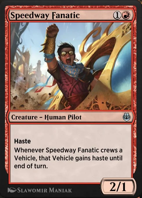 Speedway Fanatic, carta Magic di tipo Creature — Human Pilot illustrata da Slawomir Maniak