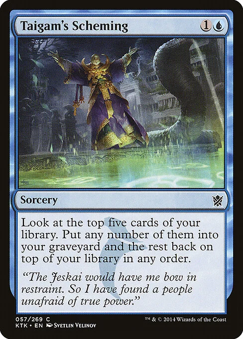 Taigam's Scheming, carta Magic di tipo Sorcery illustrata da Svetlin Velinov