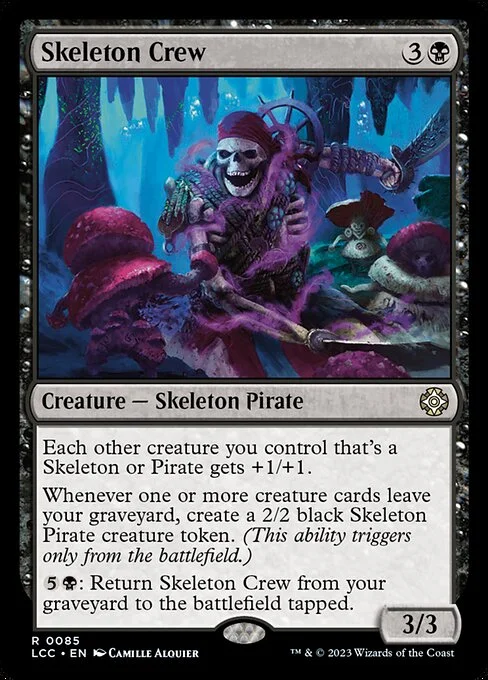 Skeleton Crew, carta Magic di tipo Creature — Skeleton Pirate illustrata da Camille Alquier