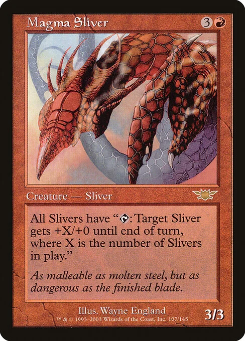 Magma Sliver, carta Magic di tipo Creature — Sliver illustrata da Wayne England