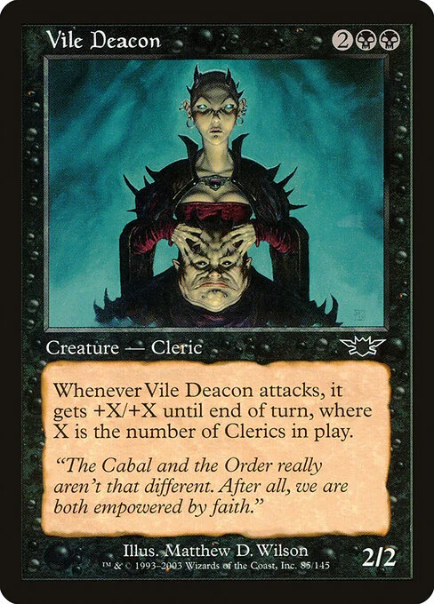 Vile Deacon, carta Magic di tipo Creature — Human Cleric illustrata da Matthew D. Wilson