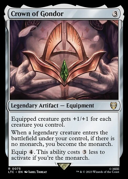 Crown of Gondor, carta Magic di tipo Legendary Artifact — Equipment illustrata da Jarel Threat