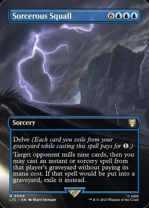 Sorcerous Squall, carta Magic di tipo Sorcery illustrata da Matt Stewart