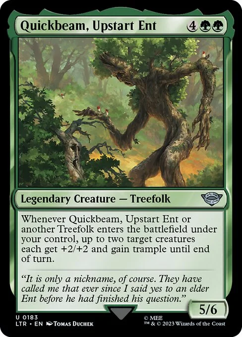Quickbeam, Upstart Ent, carta Magic di tipo Legendary Creature — Treefolk illustrata da Tomas Duchek