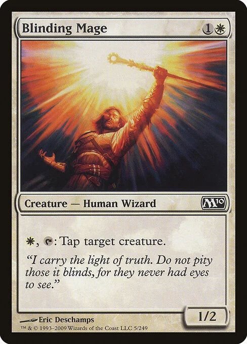 Blinding Mage, carta Magic di tipo Creature — Human Wizard illustrata da Eric Deschamps