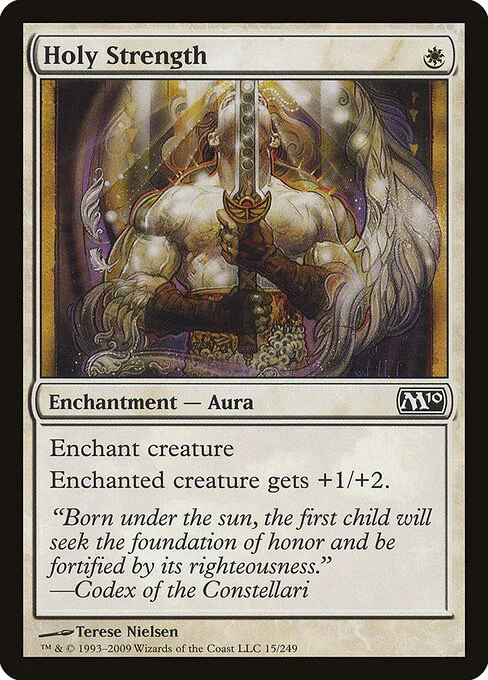 Holy Strength, carta Magic di tipo Enchantment — Aura illustrata da Terese Nielsen