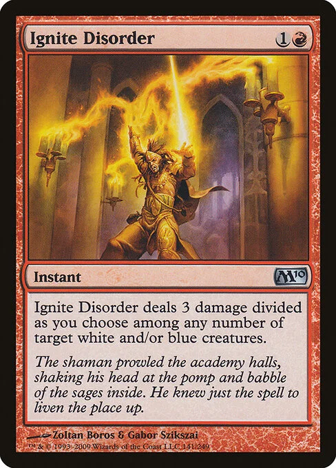 Ignite Disorder, carta Magic di tipo Instant illustrata da Zoltan Boros & Gabor Szikszai