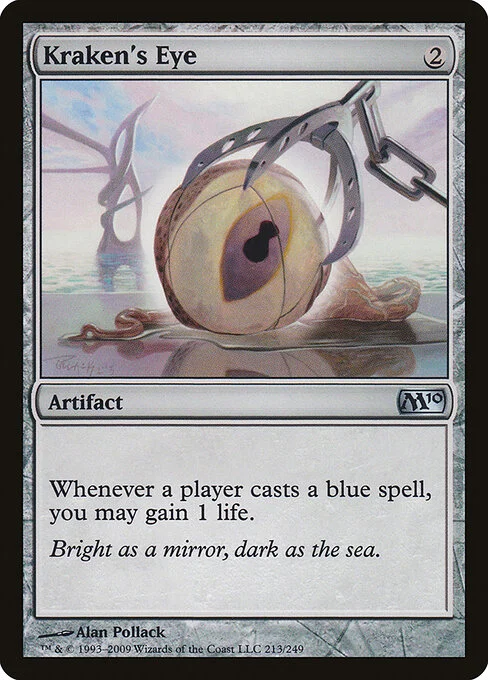 Kraken's Eye, carta Magic di tipo Artifact illustrata da Alan Pollack