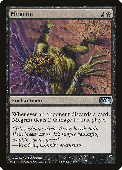 Megrim, carta Magic di tipo Enchantment illustrata da Nick Percival