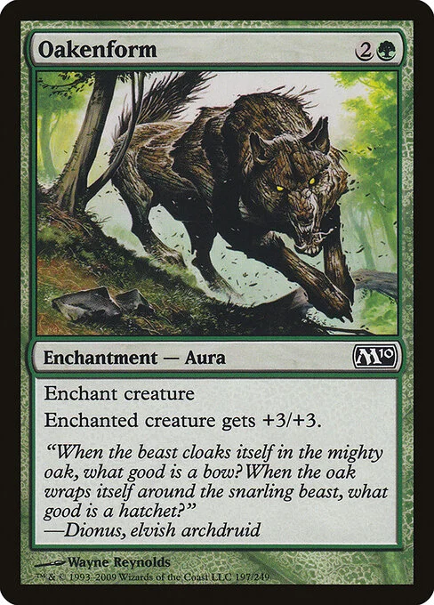 Oakenform, carta Magic di tipo Enchantment — Aura illustrata da Wayne Reynolds
