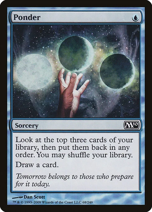 Ponder, carta Magic di tipo Sorcery illustrata da Dan Murayama Scott