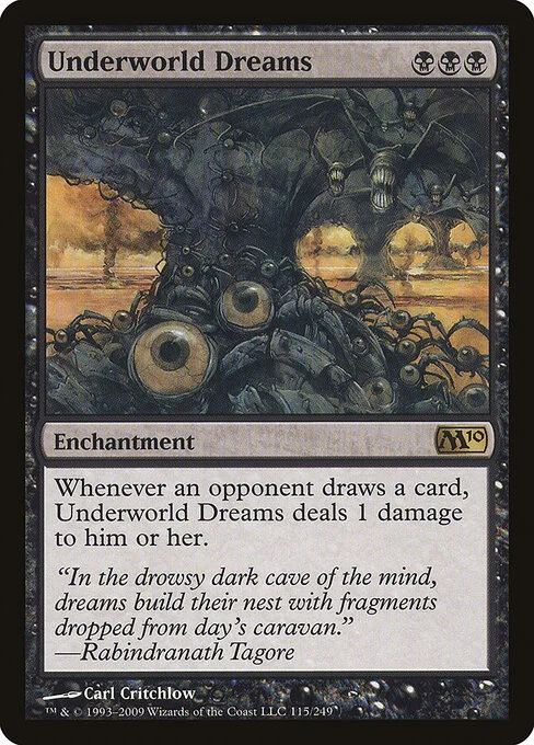Underworld Dreams, carta Magic di tipo Enchantment illustrata da Carl Critchlow
