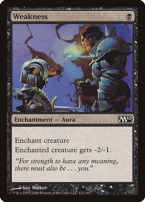 Weakness, carta Magic di tipo Enchantment — Aura illustrata da Kev Walker