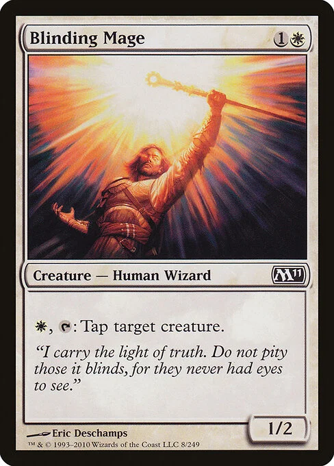 Blinding Mage, carta Magic di tipo Creature — Human Wizard illustrata da Eric Deschamps