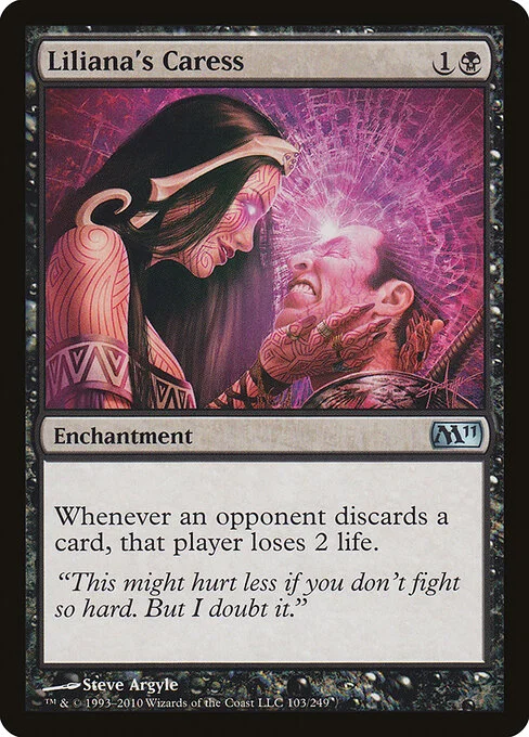 Liliana's Caress, carta Magic di tipo Enchantment illustrata da Steve Argyle