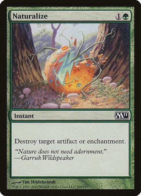 Naturalize, carta Magic di tipo Instant illustrata da Tim Hildebrandt