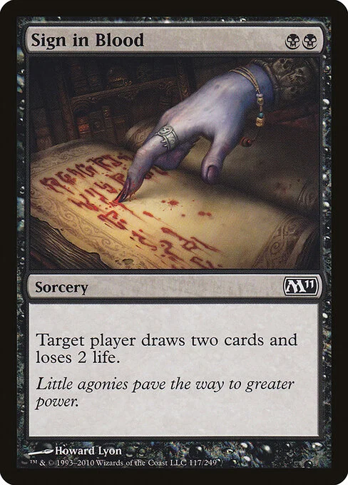 Sign in Blood, carta Magic di tipo Sorcery illustrata da Howard Lyon