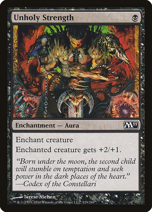 Unholy Strength, carta Magic di tipo Enchantment — Aura illustrata da Terese Nielsen