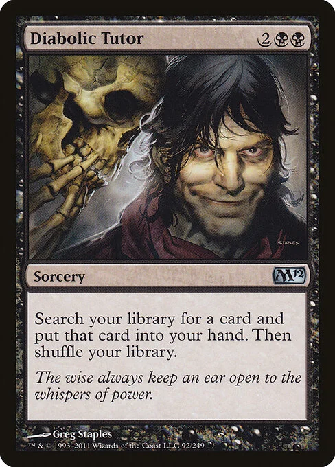 Diabolic Tutor, carta Magic di tipo Sorcery illustrata da Greg Staples