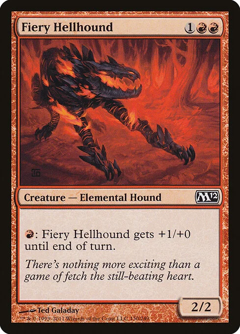 Fiery Hellhound, carta Magic di tipo Creature — Elemental Dog illustrata da Ted Galaday