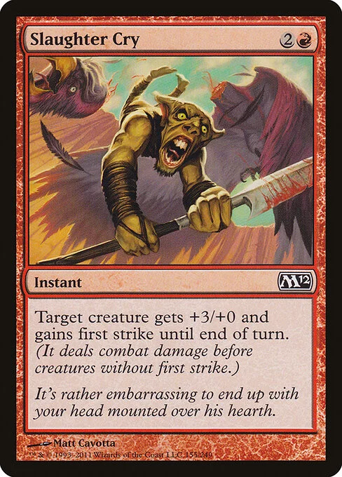 Slaughter Cry, carta Magic di tipo Instant illustrata da Matt Cavotta