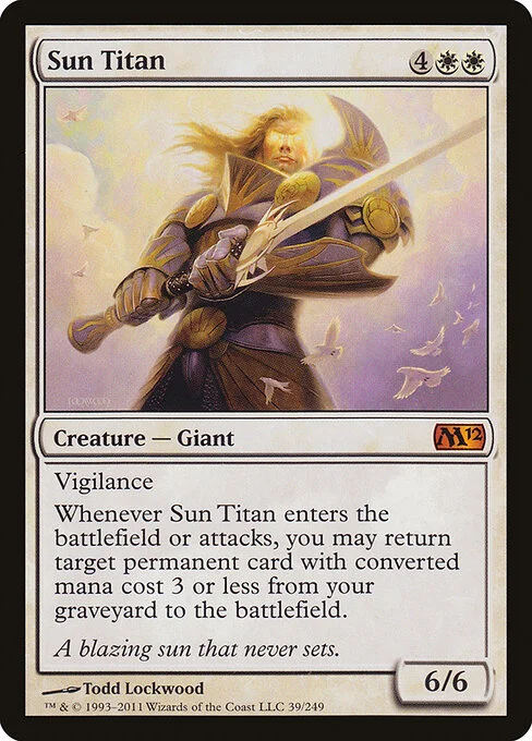 Sun Titan, carta Magic di tipo Creature — Giant illustrata da Todd Lockwood