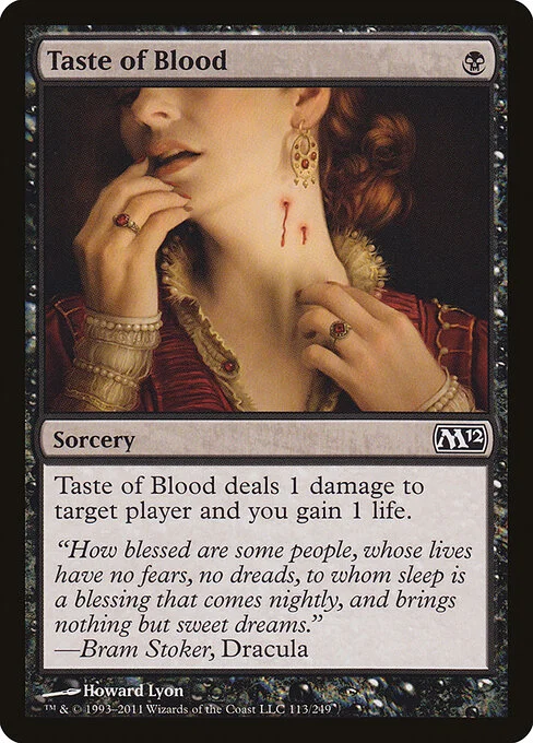 Taste of Blood, carta Magic di tipo Sorcery illustrata da Howard Lyon