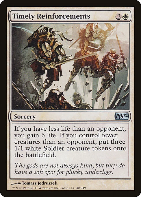 Timely Reinforcements, carta Magic di tipo Sorcery illustrata da Tomasz Jedruszek