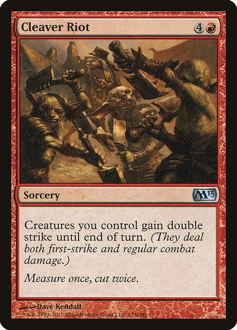 Cleaver Riot, carta Magic di tipo Sorcery illustrata da Dave Kendall
