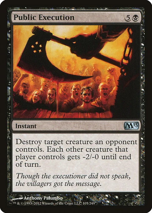 Public Execution, carta Magic di tipo Instant illustrata da Anthony Palumbo