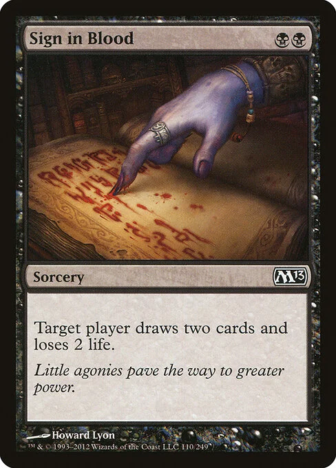 Sign in Blood, carta Magic di tipo Sorcery illustrata da Howard Lyon