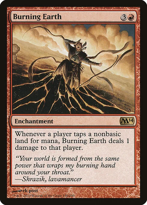 Burning Earth, carta Magic di tipo Enchantment illustrata da rk post